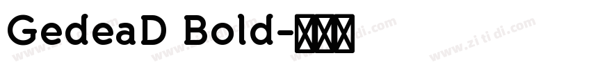 GedeaD Bold字体转换